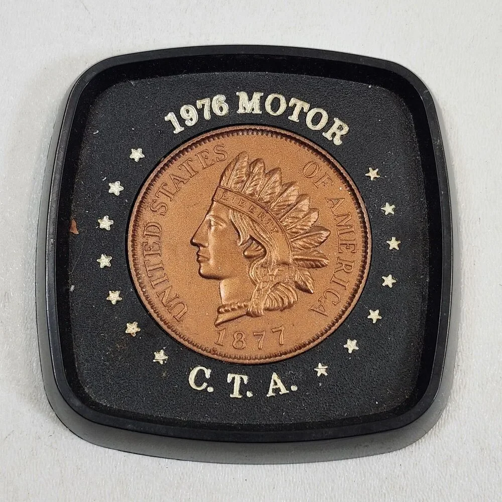 2 1877 Indian Penny Coasters 1976 Motor C.T.A. Head Cent Coin Promo USA Plastic